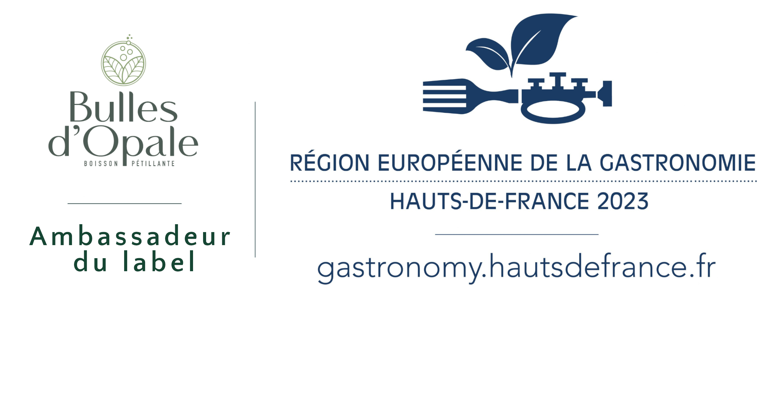 Bulles d'Opale Ambassadeur du Label Région Européenne de la Gastronomie Hauts de France